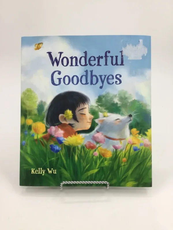 Wonderful Goodbyes Hardback Book